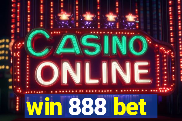 win 888 bet
